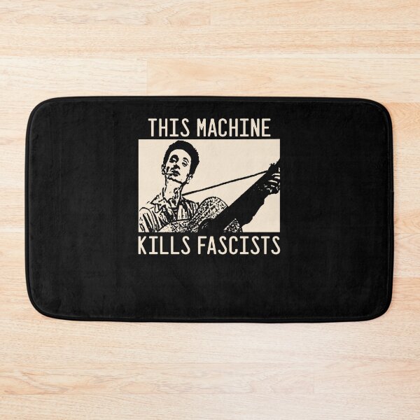 Item preview, Wood Guthrie This Machine Kills Fascists designed and sold by gennalyne.