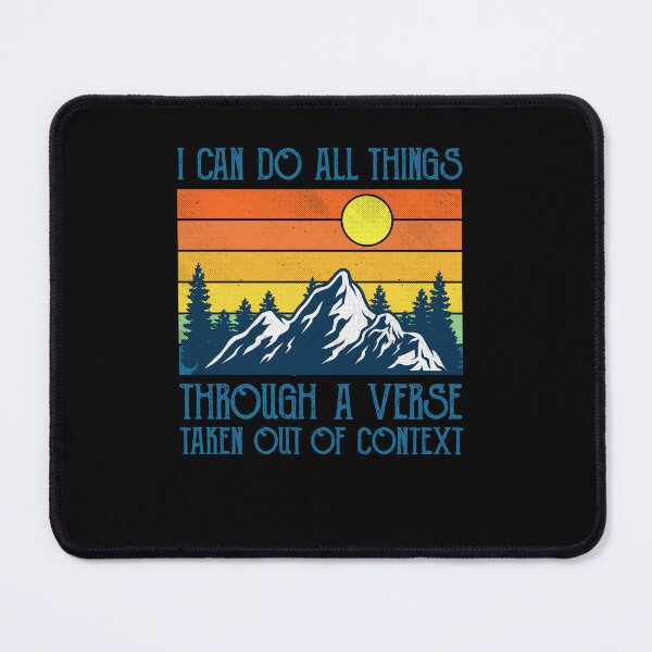 Item preview, I can do all things through a verse taken out of context christian vintage cute funny great cool designed and sold by beckadamr.