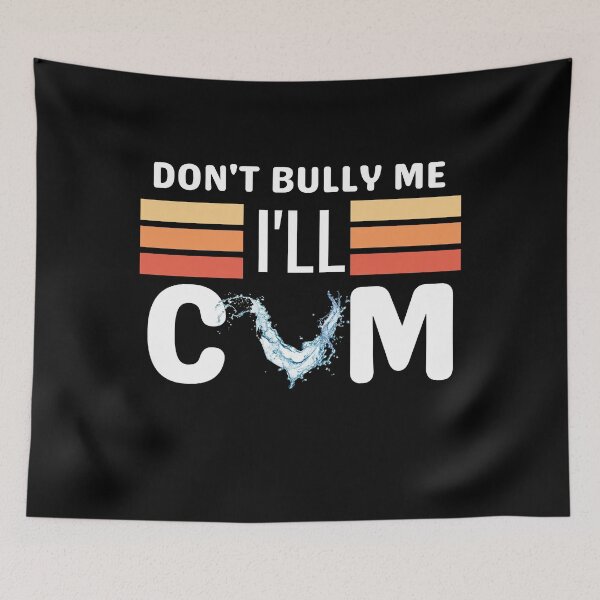 Item preview, Don't Bully Me I'll Come Funny Sarcastic Quote designed and sold by SweeetArt.