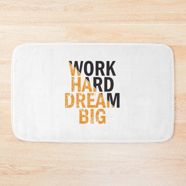 Item preview, Work Hard Dream Big designed and sold by jain-ravi002.