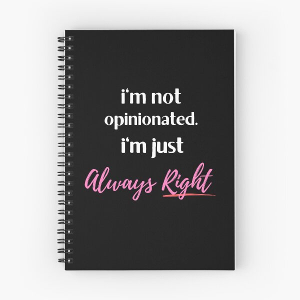 Item preview, i'm not opinionated im just always right  designed and sold by HassanRajy.