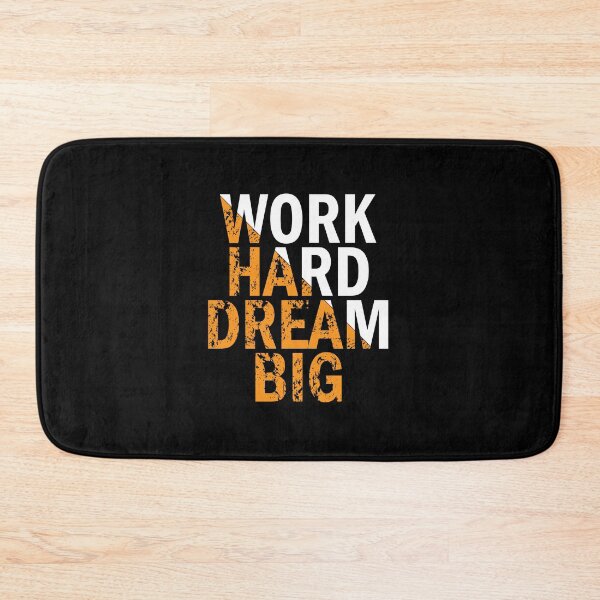 Item preview, Work Hard Dream Big designed and sold by jain-ravi002.