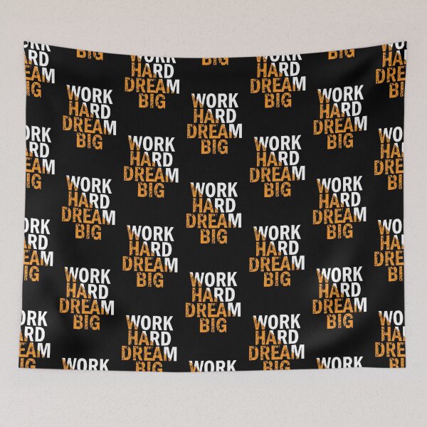Item preview, Work Hard Dream Big designed and sold by jain-ravi002.