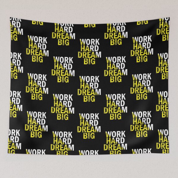 Item preview, Work Hard Dream Big designed and sold by jain-ravi002.