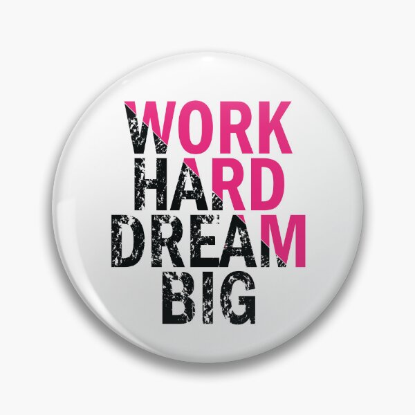 Item preview, Work Hard Dream Big designed and sold by jain-ravi002.