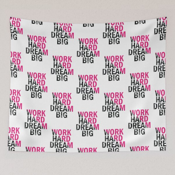 Item preview, Work Hard Dream Big designed and sold by jain-ravi002.
