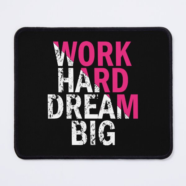Item preview, Work Hard Dream Big designed and sold by jain-ravi002.