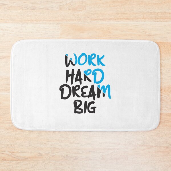 Item preview, Work Hard Dream Big designed and sold by jain-ravi002.