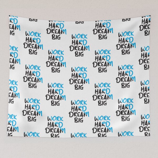 Item preview, Work Hard Dream Big designed and sold by jain-ravi002.