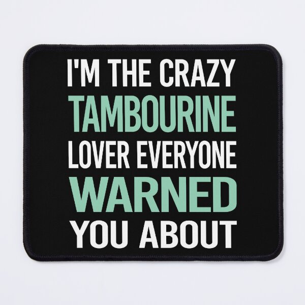Item preview, Crazy Lover Tambourine designed and sold by BimBamFrank.