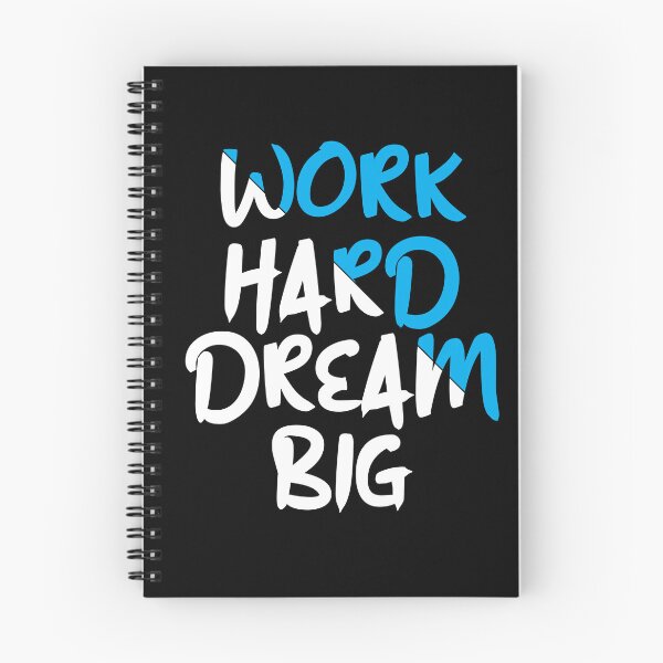 Item preview, Work Hard Dream Big designed and sold by jain-ravi002.