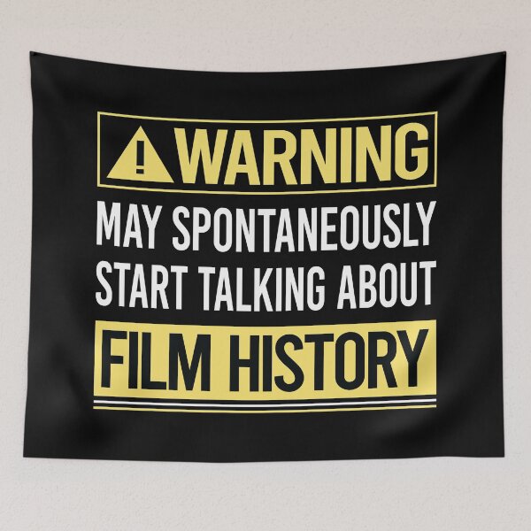 Item preview, Warning About Film History designed and sold by WrightTrouble.