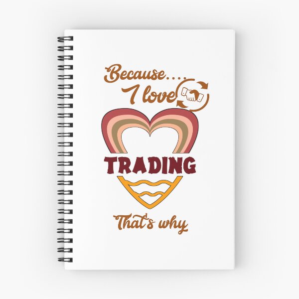 Item preview, Because I love trading, that's why... designed and sold by Chakilogy.
