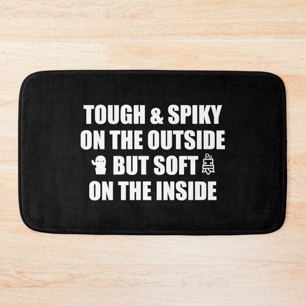 Item preview, Tough & Spiky On The Outside But Soft On The Inside (BLACK) designed and sold by plentyplantee.