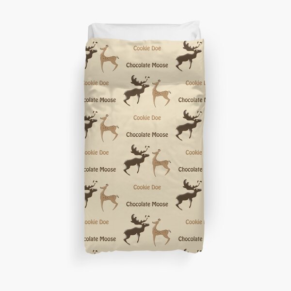 Chocolate Moose, Cookie Doe Duvet Cover