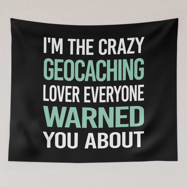 Item preview, Crazy Lover Geocaching Geocache Geocacher designed and sold by BimBamFrank.