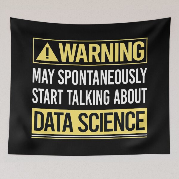 Item preview, Warning About Data Science designed and sold by WrightTrouble.