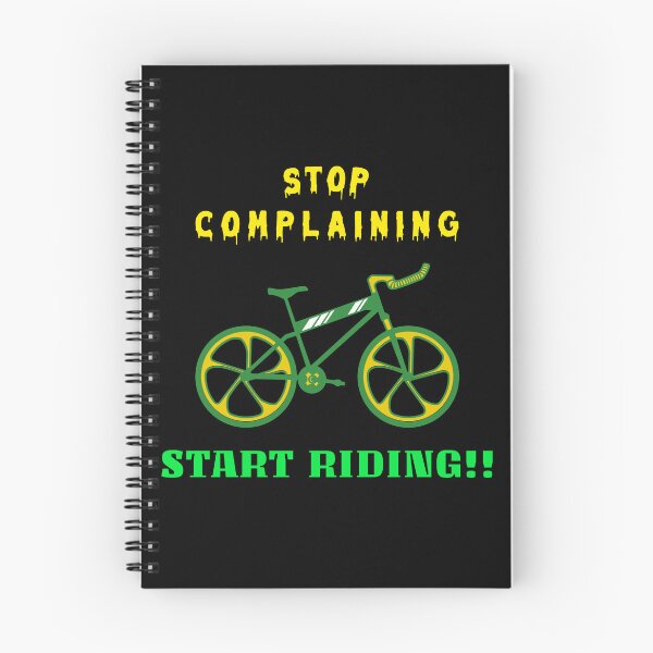 Item preview, STOP COMPLAINING - START RIDING designed and sold by MJ96-PRO.