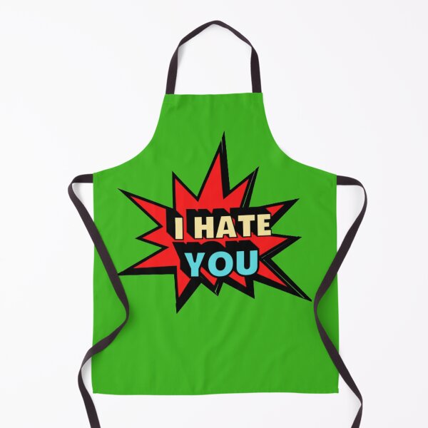 Item preview, I Hate You designed and sold by Showmee.