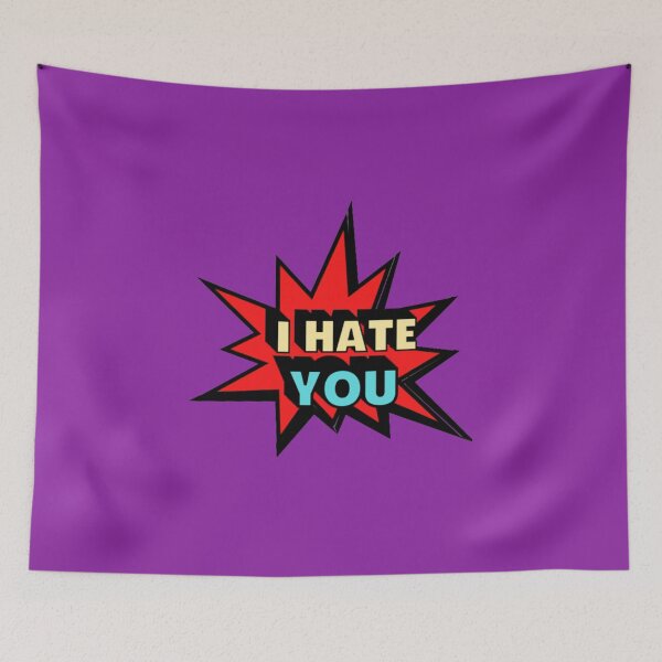 Item preview, I Hate You designed and sold by Showmee.