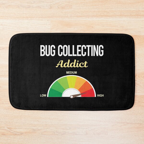 Item preview, Addict Bug Collecting Insect Insects Bugs designed and sold by PriscillaHerna.