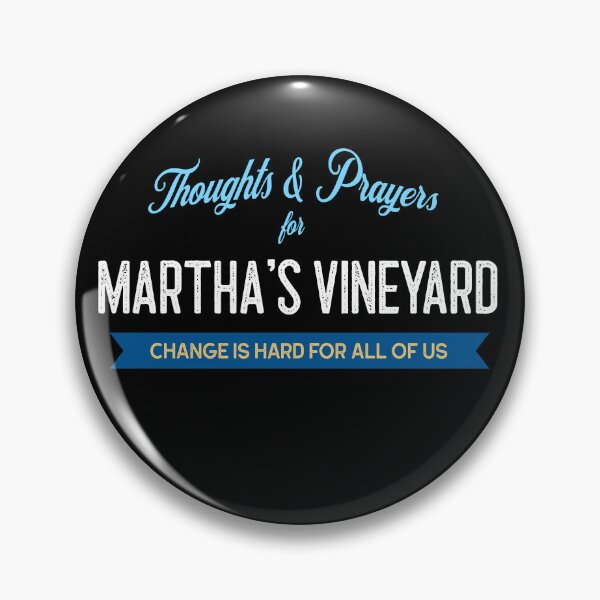 Item preview, Thoughts and Prayers for Martha's Vineyard designed and sold by Matthew Webb.