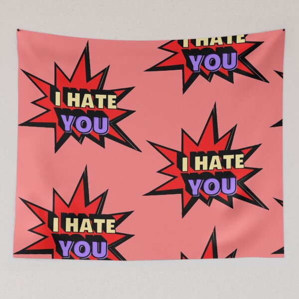 Item preview, I Hate You designed and sold by Showmee.