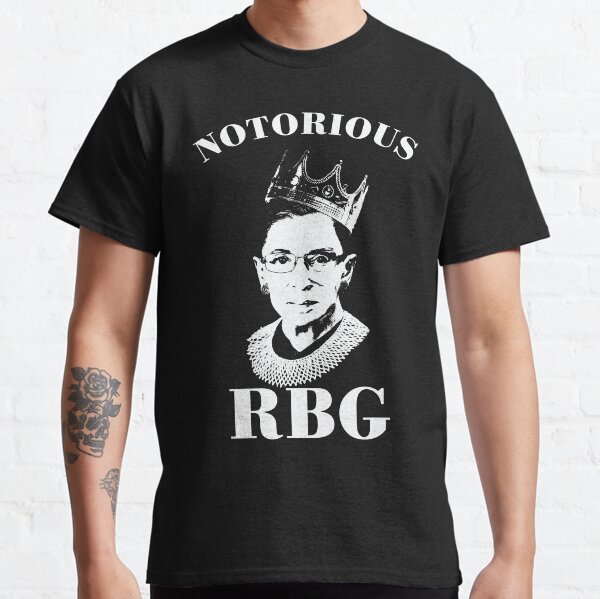 Notorious RBG Shirt Camiseta clásica