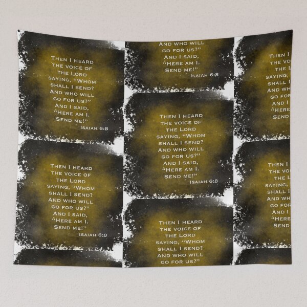 Item preview, Isaiah 6:8 designed and sold by Kaciekarnes.