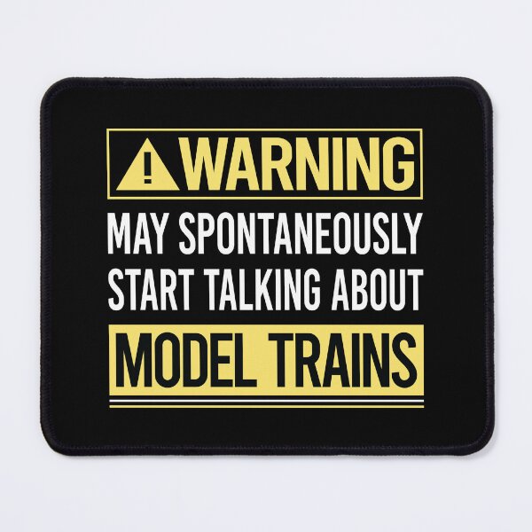 Item preview, Warning About Model Train Trains Railroad Railway designed and sold by WrightTrouble.