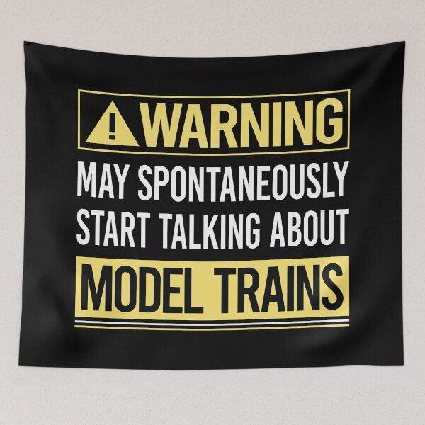 Item preview, Warning About Model Train Trains Railroad Railway designed and sold by WrightTrouble.