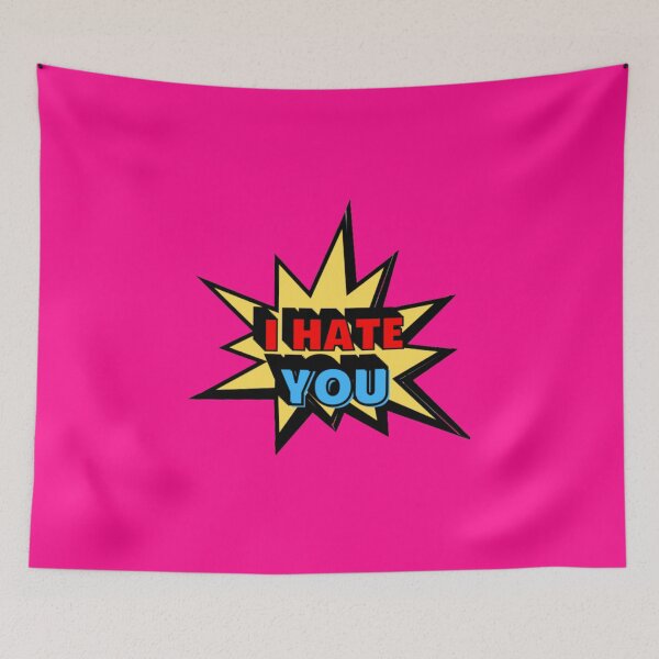 Item preview, I Hate You designed and sold by Showmee.