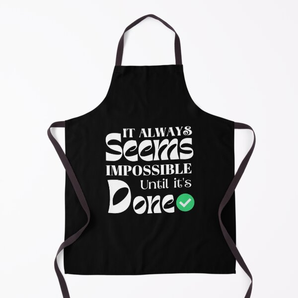 Item preview, It Always Seems Impossible Until It's Done designed and sold by M1haShop.