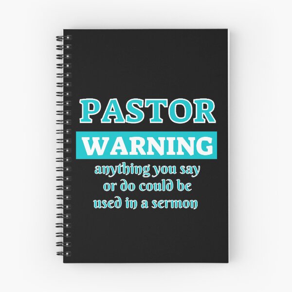 Item preview, Pastor Warning Anything You Say Or Do Could Be Used In A Sermon designed and sold by beer Sheva.