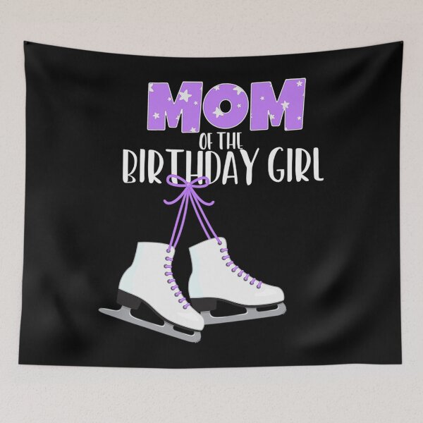 Item preview, Ice Skating Mom Of The Birthday Girl Ice Skate Party designed and sold by impartialfurnit.
