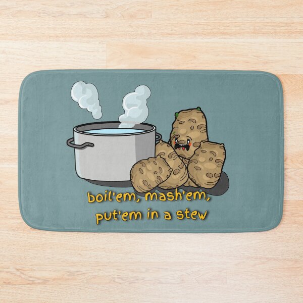 Item preview,  Boil'em mash'em put'em in a stew  designed and sold by Jason Brown needs coffee .