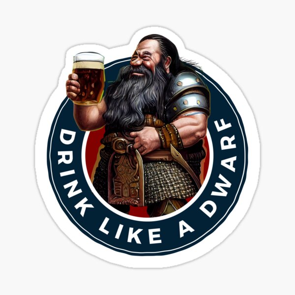 Item preview, Drink Like a Dwarf - Dark - Fantasy Funny Beer designed and sold by Fenay Designs.