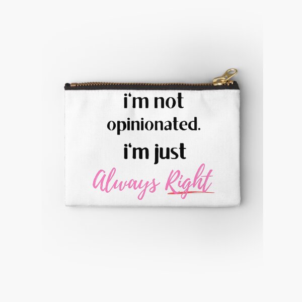 Item preview, I'm not opinionated im just always right classic t-shirt designed and sold by HassanRajy.