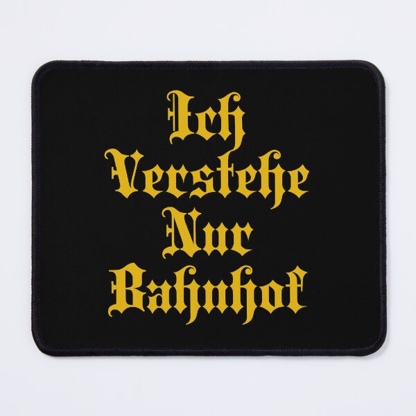 Artikelvorschau, Ich verstehe Nur Bahnhof - Ich verstehe nur Bahnhof - Deutsche Sätze entworfen und verkauft von JourneyCreative.