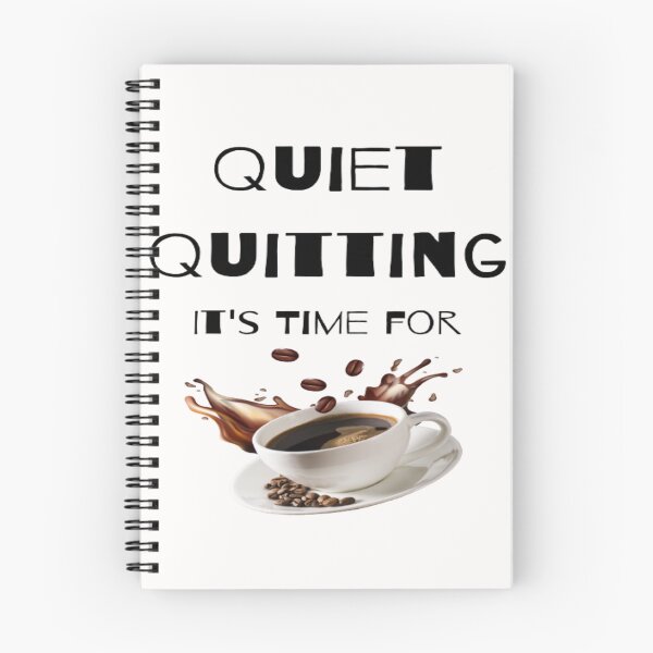 Item preview, trendy funny Quiet Quitting its time for coffee designed and sold by Cameron Carter.