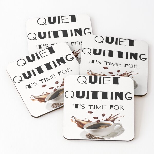 Item preview, trendy funny Quiet Quitting its time for coffee designed and sold by Cameron Carter.