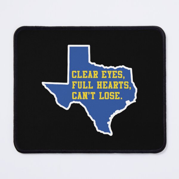 Item preview, Clear Eyes, Full Hearts, Can_t Lose – Friday Night Lights designed and sold by GoldyTeessh.