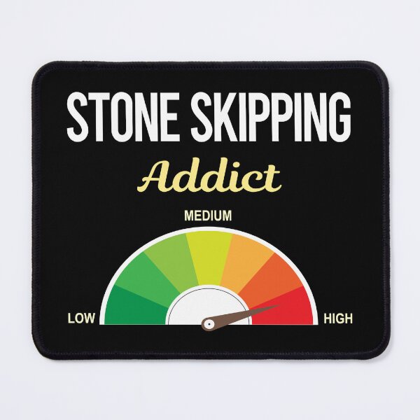 Item preview, Addict Stone Skipping Stones Rock Rocks Skimming designed and sold by PriscillaHerna.