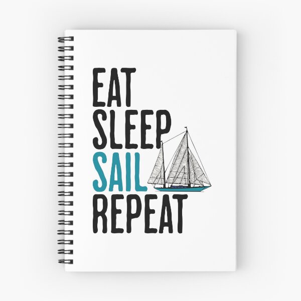 Item preview, Eat Sleep Sail Repeat - Sailing Humor designed and sold by AlanPhotoArt.