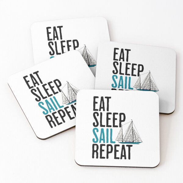 Item preview, Eat Sleep Sail Repeat - Sailing Humor designed and sold by AlanPhotoArt.