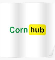 CornHub - PornHub parody logo Poster