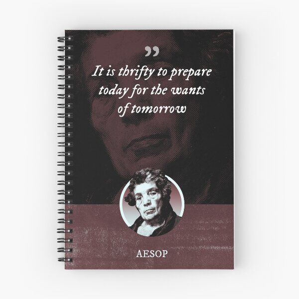 Item preview, Aesop - It is thrifty to prepare today for the wants of tomorrow designed and sold by Syahrasi.