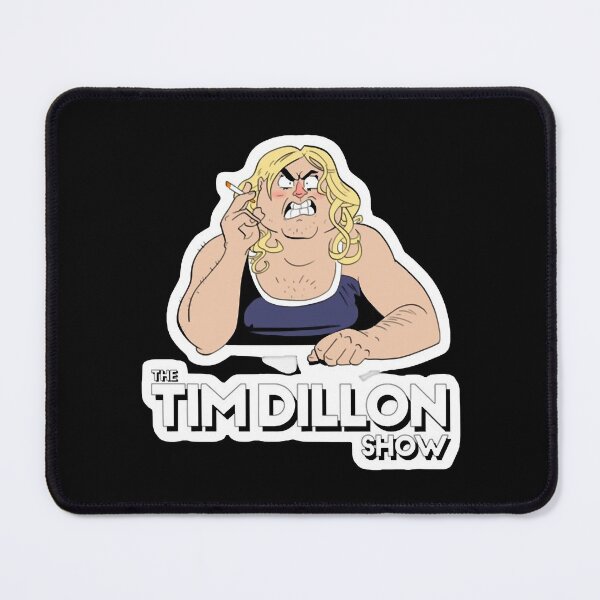 Item preview, tim dillon designed and sold by GoldyTeessh.