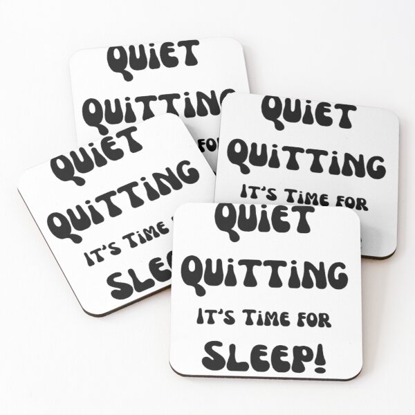 Item preview, trendy funny Quiet Quitting its time for sleep designed and sold by Cameron Carter.