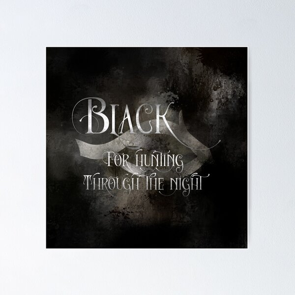 Item preview, BLACK for hunting through the night. Shadowhunter Children's Rhyme designed and sold by literarylifeco.